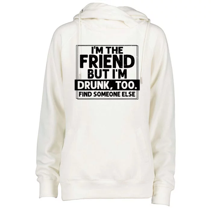 If Found Drunk Please Return To Friend Im The Friend Funny Vneck Womens Funnel Neck Pullover Hood