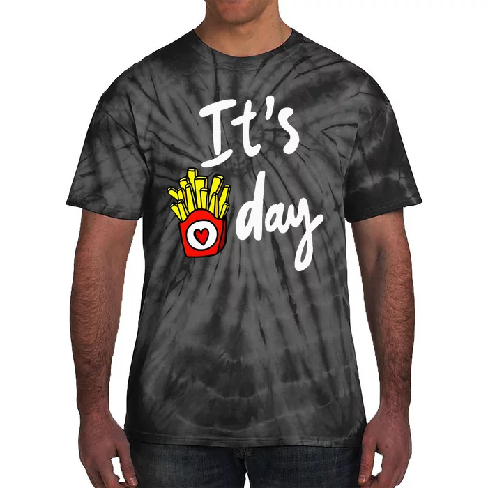 ItS Fry Day Tie-Dye T-Shirt