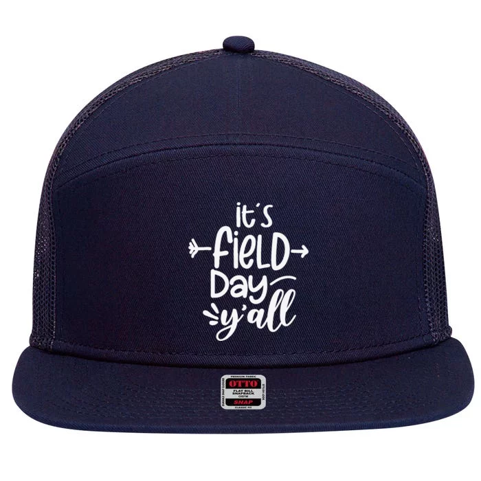 ItS Field Day YAll Funny Teacher Gifts For Women 7 Panel Mesh Trucker Snapback Hat