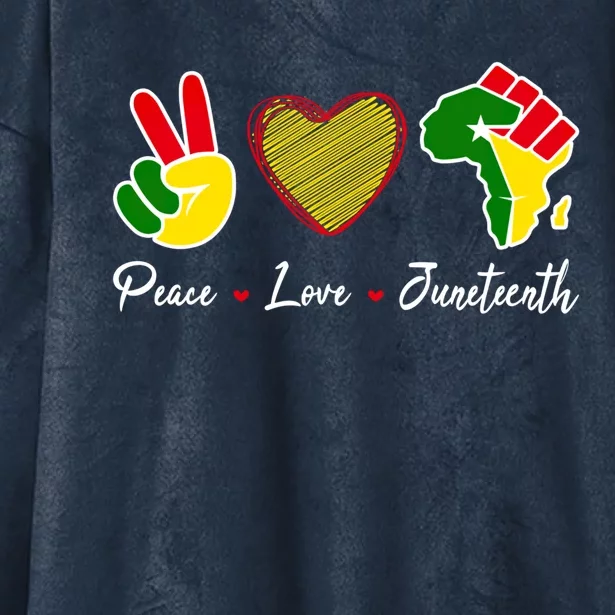 Independence Freedom Day Peace Love Juneteenth Black Pride Meaningful Gift Hooded Wearable Blanket