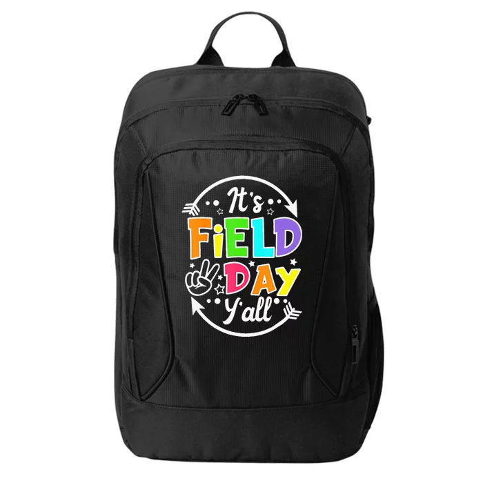 ItS Field Day YAll Funny Teacher Happy Field Day 2024 City Backpack