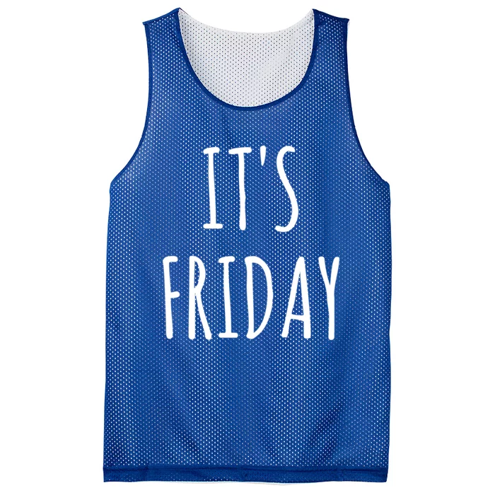 It's Friday Day Of The Week Prank April Fools Day Gift Mesh Reversible Basketball Jersey Tank