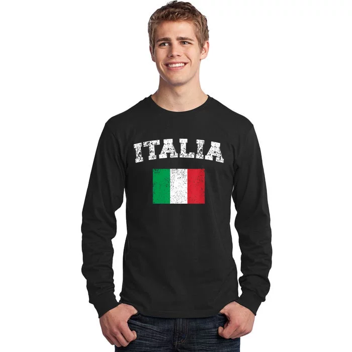 Italian Flag Distressed Flag Of Italy Italia Flag Tall Long Sleeve T-Shirt