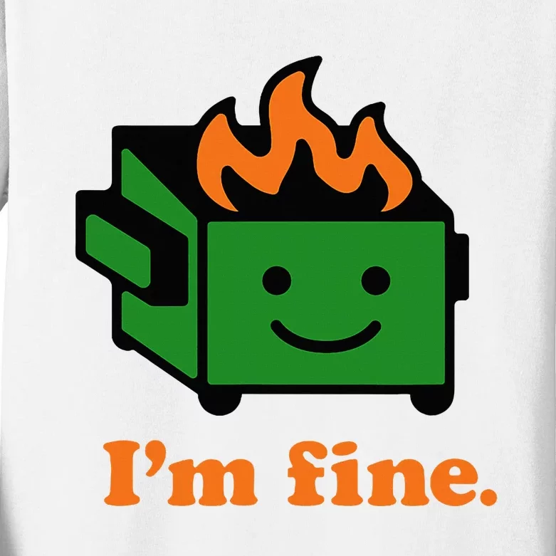 IM Fine EverythingS Fine Lil Dumpster Fire Kids Long Sleeve Shirt