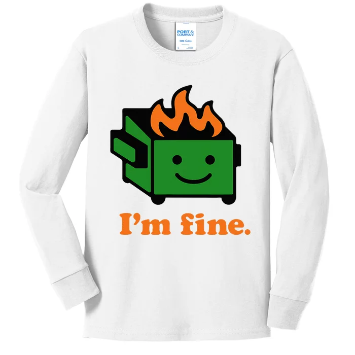 IM Fine EverythingS Fine Lil Dumpster Fire Kids Long Sleeve Shirt