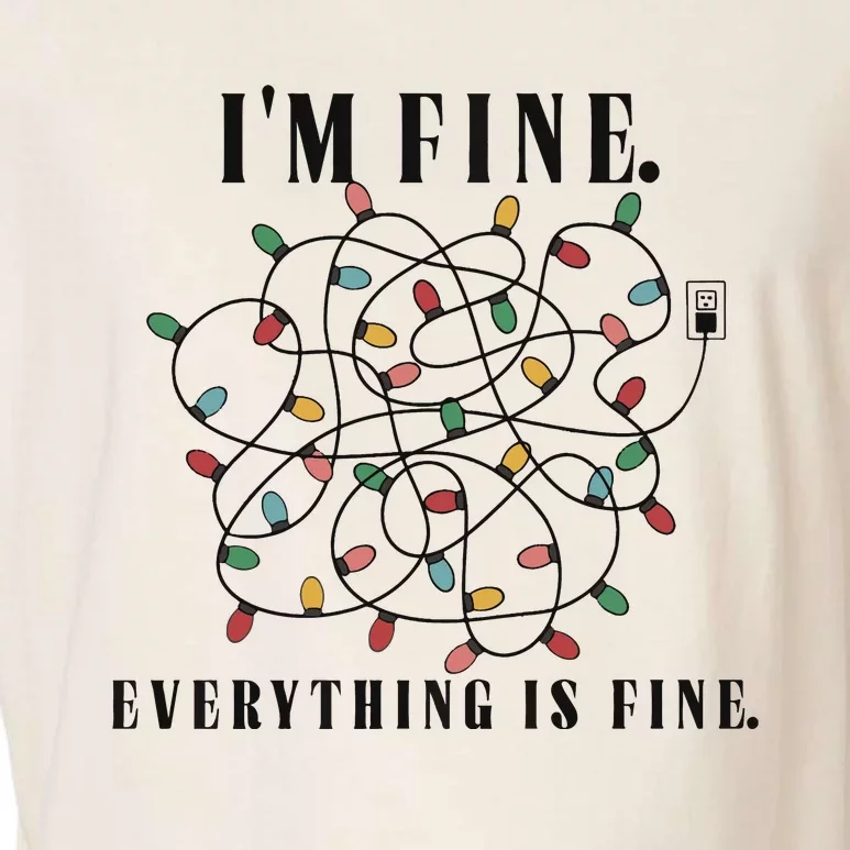 Im Fine Everything Is Fine Christmas Garment-Dyed Women's Muscle Tee