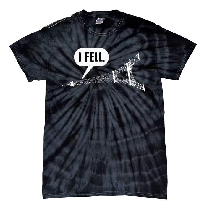 I Fell Eiffel Tower Funny Paris France Pun Tie-Dye T-Shirt