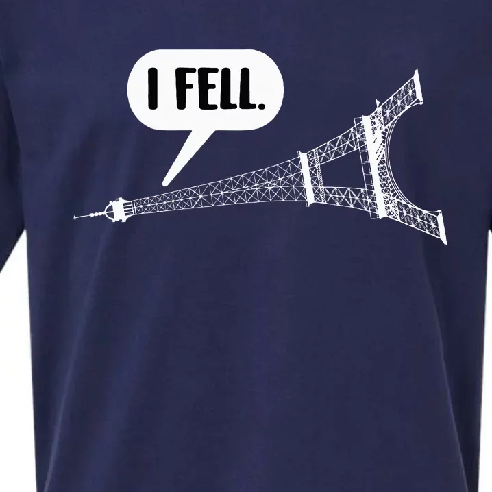 I Fell Eiffel Tower Funny Paris France Pun Sueded Cloud Jersey T-Shirt