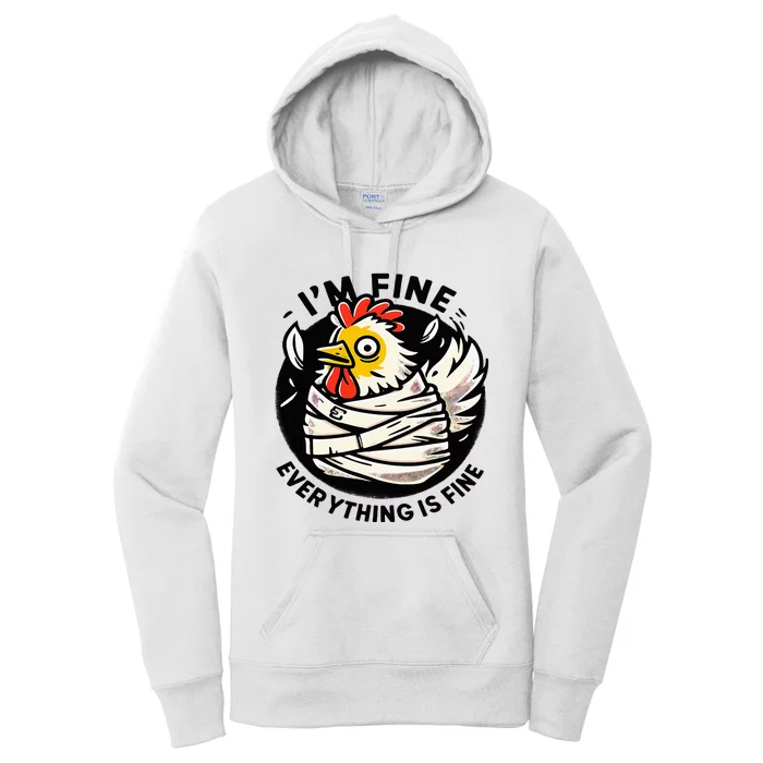 Its Fine Everything Is Fine Crazy Chicken In Straight Jacket Women's Pullover Hoodie