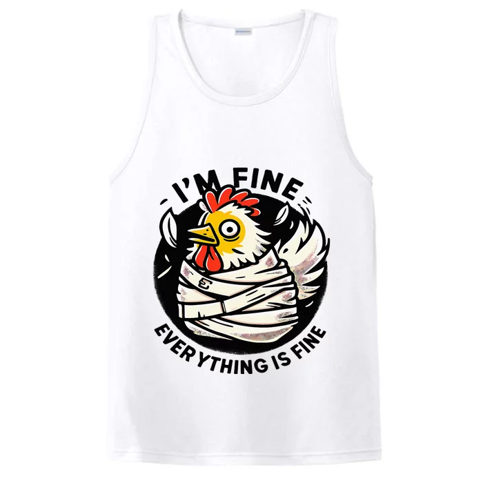 Its Fine Everything Is Fine Crazy Chicken In Straight Jacket Performance Tank