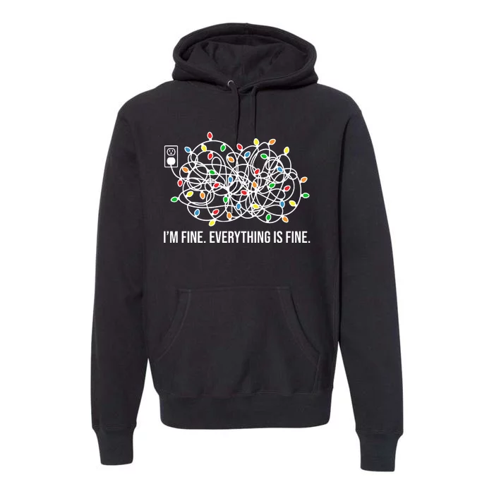 I'm Fine Everything Is Fine Funny Christmas Lights Premium Hoodie