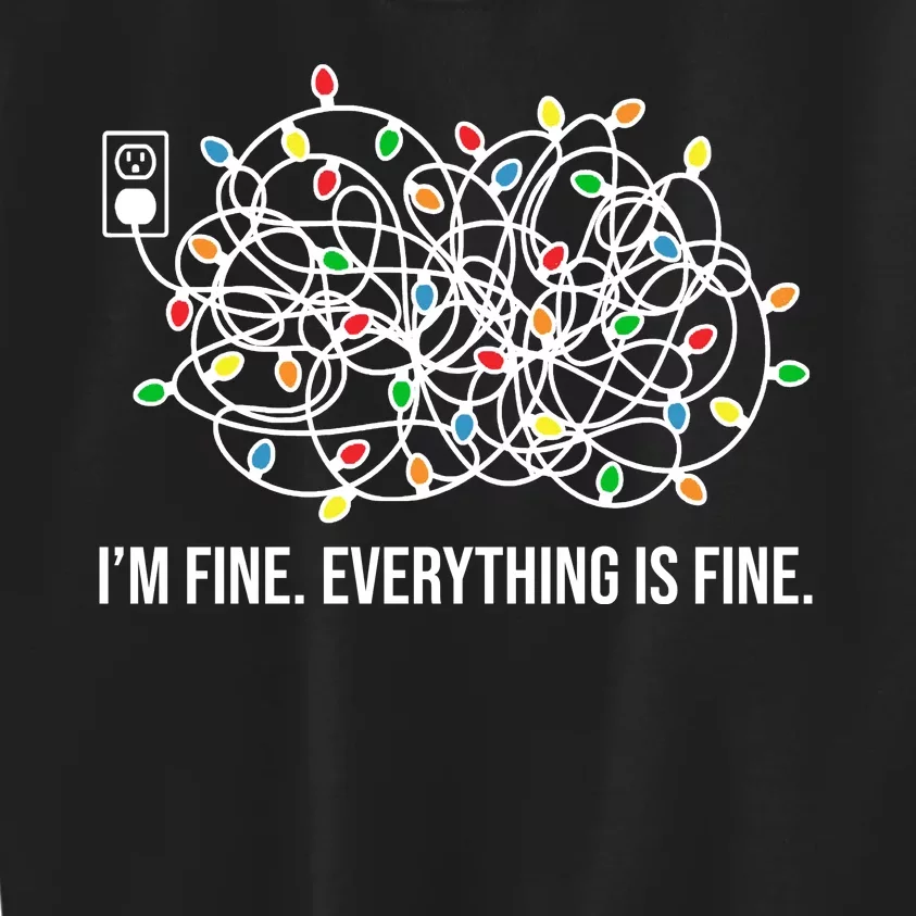 I'm Fine Everything Is Fine Funny Christmas Lights Kids Sweatshirt