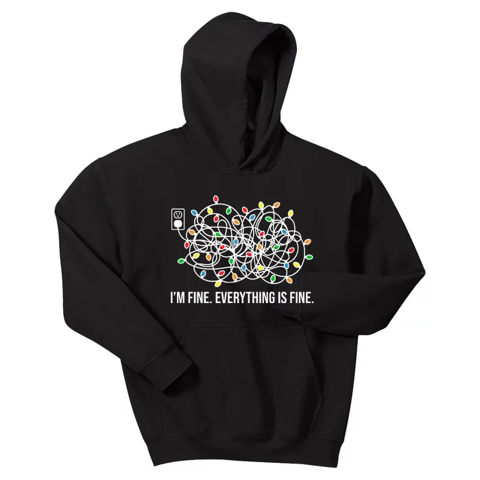 I'm Fine Everything Is Fine Funny Christmas Lights Kids Hoodie