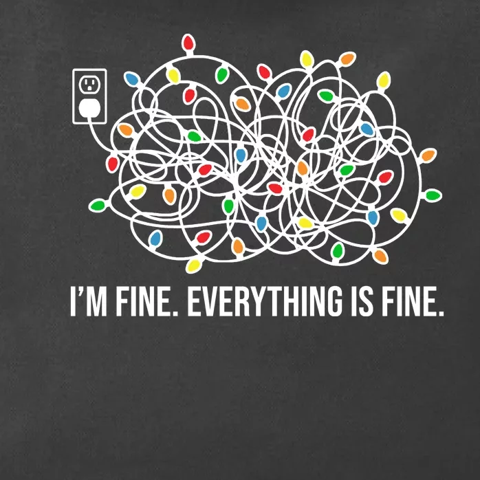 I'm Fine Everything Is Fine Funny Christmas Lights Zip Tote Bag