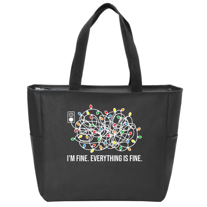 I'm Fine Everything Is Fine Funny Christmas Lights Zip Tote Bag