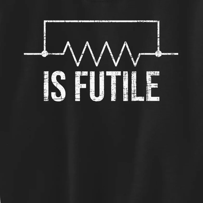 Is Futile Electrician Tools Wireman Wiring Mechanic Kids Sweatshirt