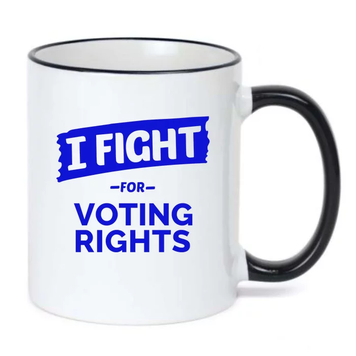 I Fight For Voting Rights Black Color Changing Mug