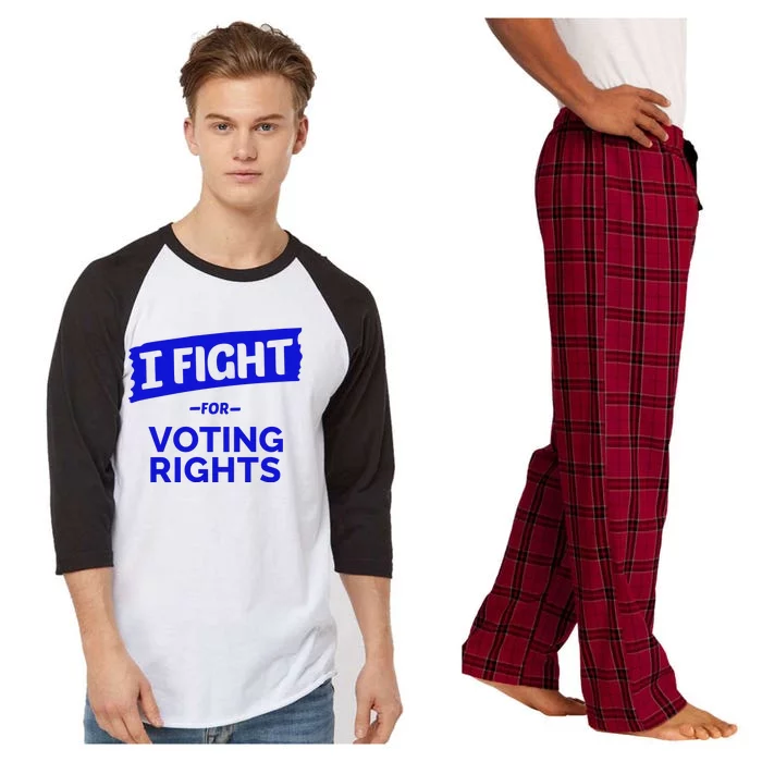 I Fight For Voting Rights Raglan Sleeve Pajama Set