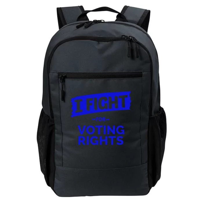 I Fight For Voting Rights Daily Commute Backpack