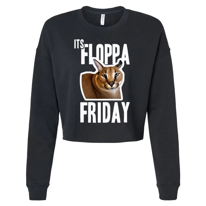 Its Floppa Friday Meme Cropped Pullover Crew