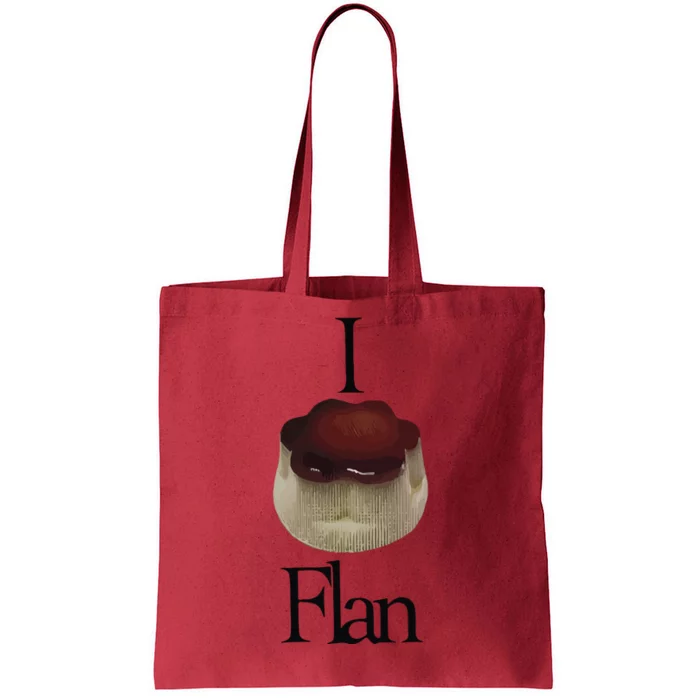 I Flan Flan Tote Bag