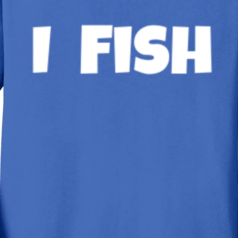 I Fish Fisher Cute Gift Kids Long Sleeve Shirt