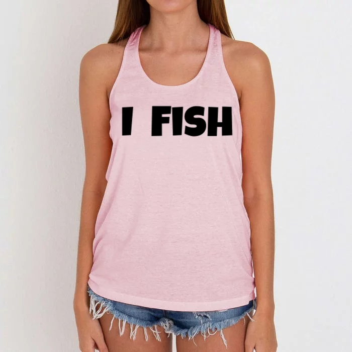 I Fish Fisher Cute Gift Women's Knotted Racerback Tank