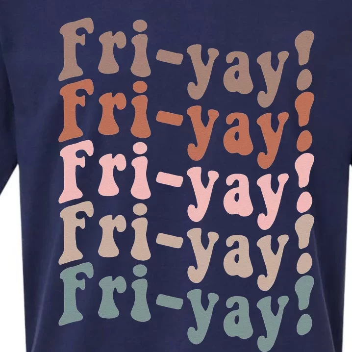 It's Friyay Finally Friday Funny Weekend Vibes Teacher Mom Sueded Cloud Jersey T-Shirt