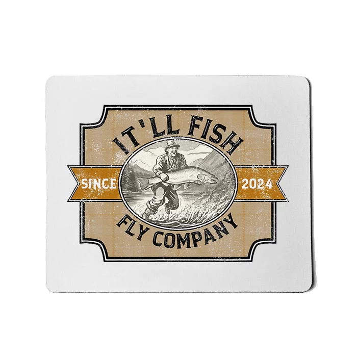 ItLl Fish Fly Company Mousepad