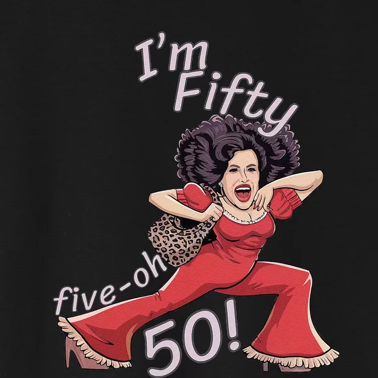 I’M Fifty Fiveoh 50 Funny Sally Kick Lady O’Malley Birthday Women's Crop Top Tee