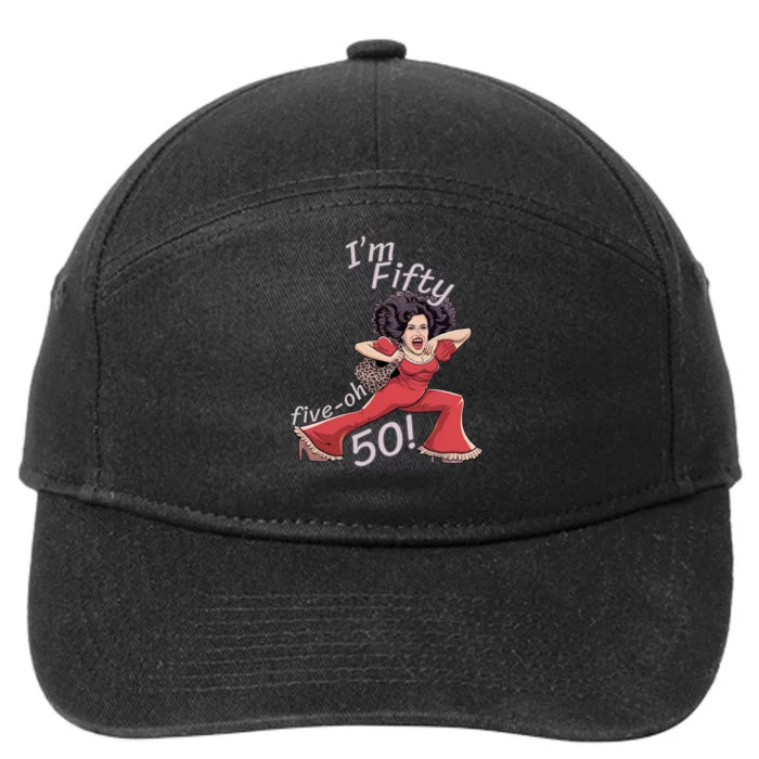 I’M Fifty Fiveoh 50 Funny Sally Kick Lady O’Malley Birthday 7-Panel Snapback Hat