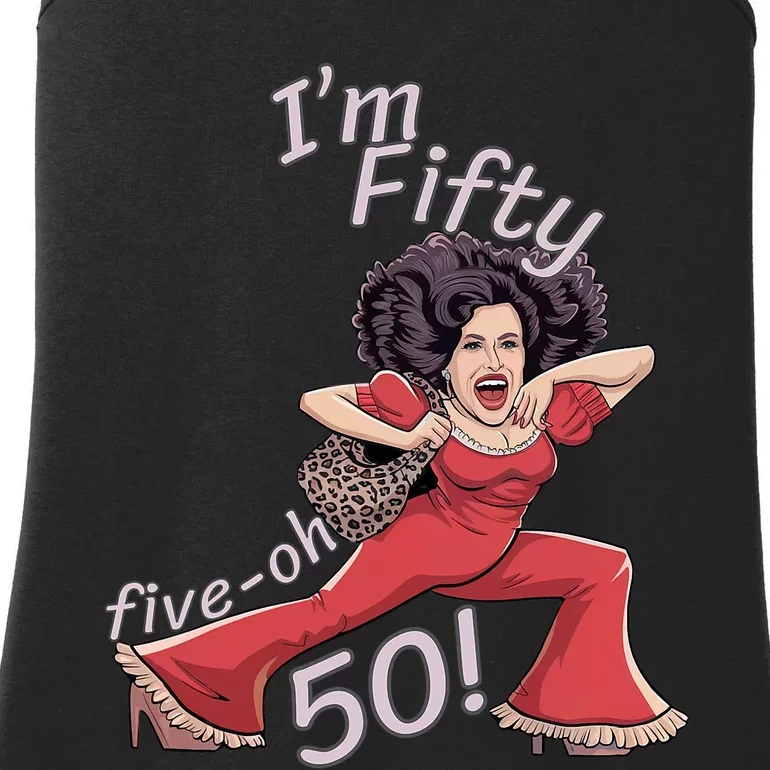 I’M Fifty Fiveoh 50 Funny Sally Kick Lady O’Malley Birthday Ladies Essential Tank