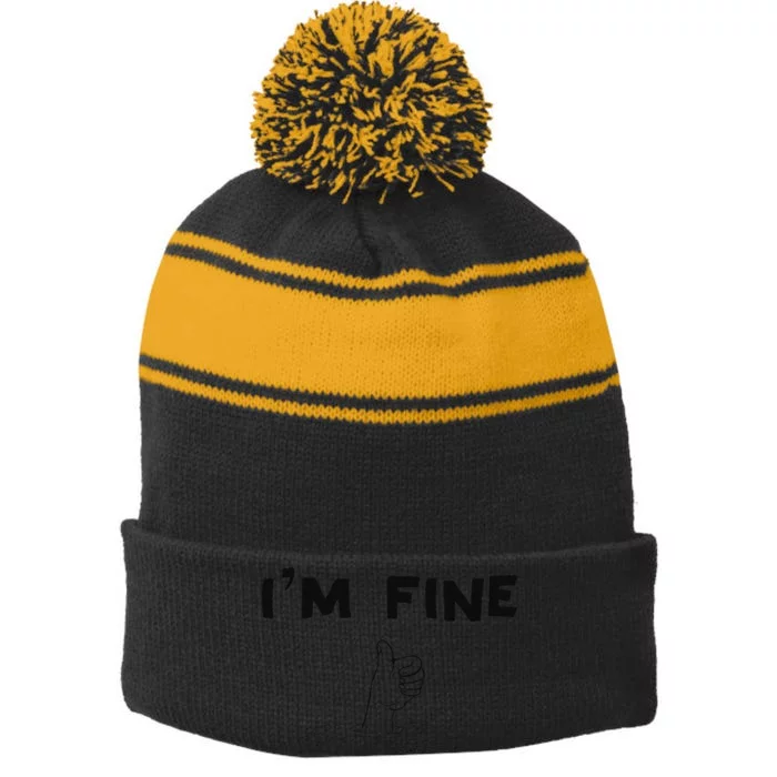 IM Fine Funny Art Hand Sign Under Water IM Ok Funny Meme Stripe Pom Pom Beanie