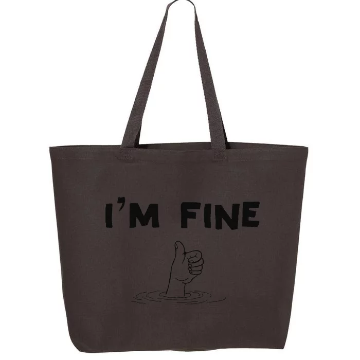 IM Fine Funny Art Hand Sign Under Water IM Ok Funny Meme 25L Jumbo Tote