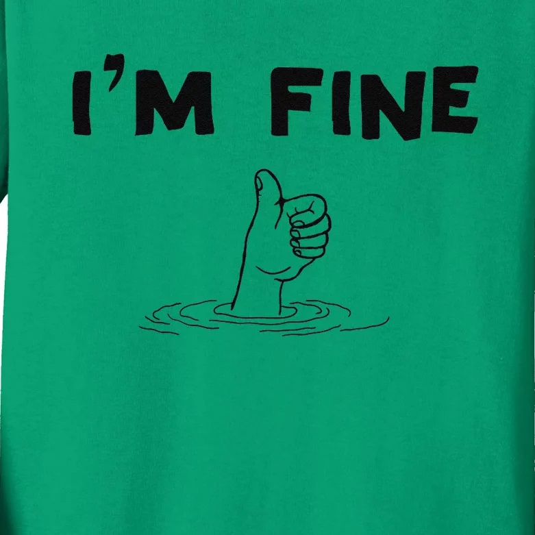 IM Fine Funny Art Hand Sign Under Water IM Ok Funny Meme Kids Long Sleeve Shirt