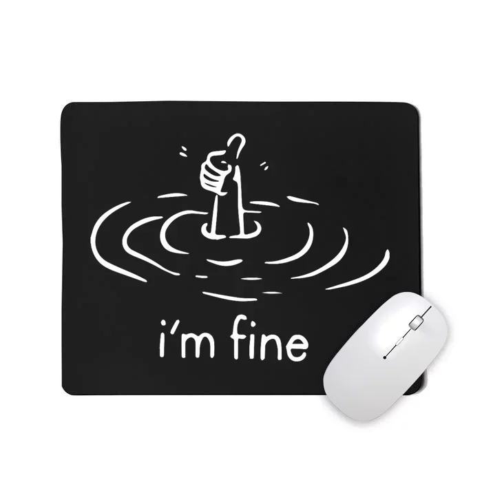 IM Fine Funny Mousepad