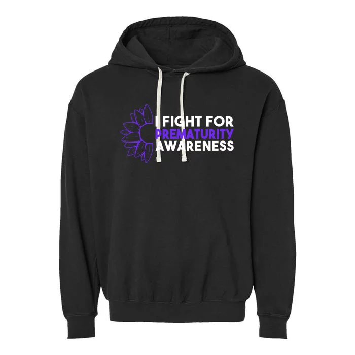 I Fight For Prematurity Awareness Cute Gift Garment-Dyed Fleece Hoodie