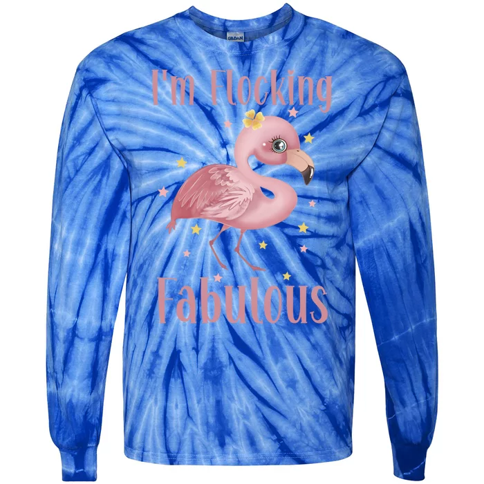 Im Flocking Fabulous Funny Flamingo Lovers Gift Tie-Dye Long Sleeve Shirt