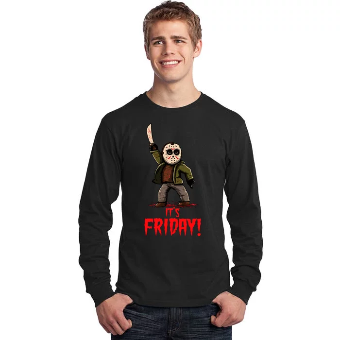 It's Friday Funny Halloween Horror Movie Tall Long Sleeve T-Shirt