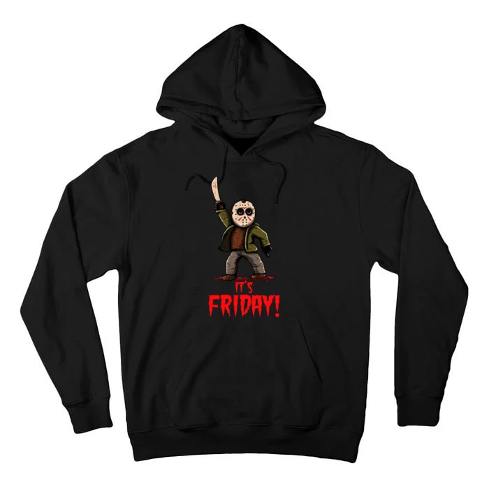 It's Friday Funny Halloween Horror Movie Tall Hoodie