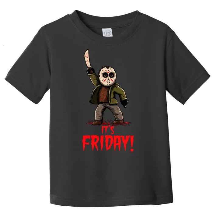 It's Friday Funny Halloween Horror Movie Toddler T-Shirt