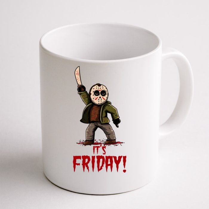 It's Friday Funny Halloween Horror Movie Front & Back Coffee Mug