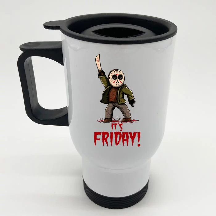 It's Friday Funny Halloween Horror Movie Front & Back Stainless Steel Travel Mug