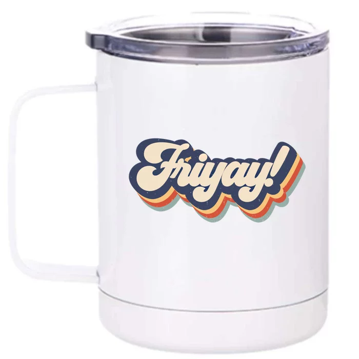 It's Frigiftyay Funny Teacher Life And Mom Life Friday Weekend Gift Front & Back 12oz Stainless Steel Tumbler Cup