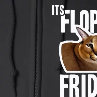 Its Floppa Friday Meme Full Zip Hoodie