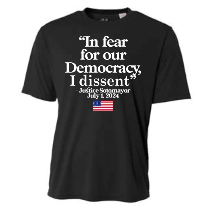 In Fear For Our Democracy I Dessent Justice Sotomayor Usa Cooling Performance Crew T-Shirt