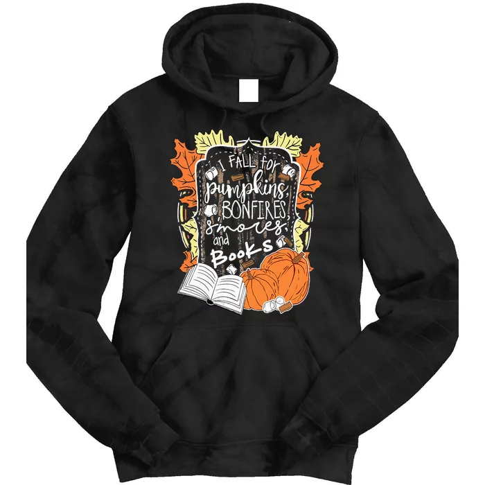 I Fall For Pumpkins Bonfires S'mores Books Halloween Reader Tie Dye Hoodie