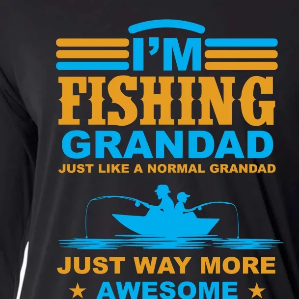 I'm Fishing Grandad T Cooling Performance Long Sleeve Crew