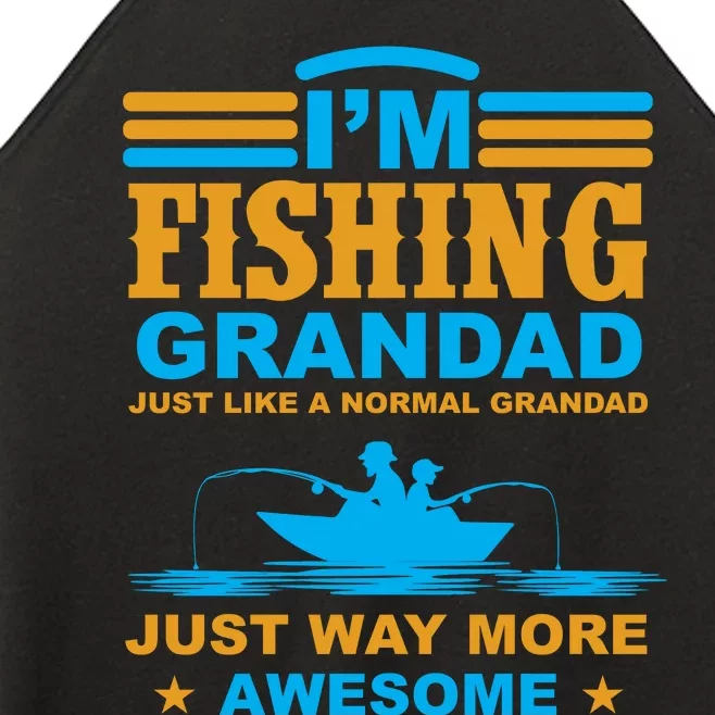 I'm Fishing Grandad T Women’s Perfect Tri Rocker Tank