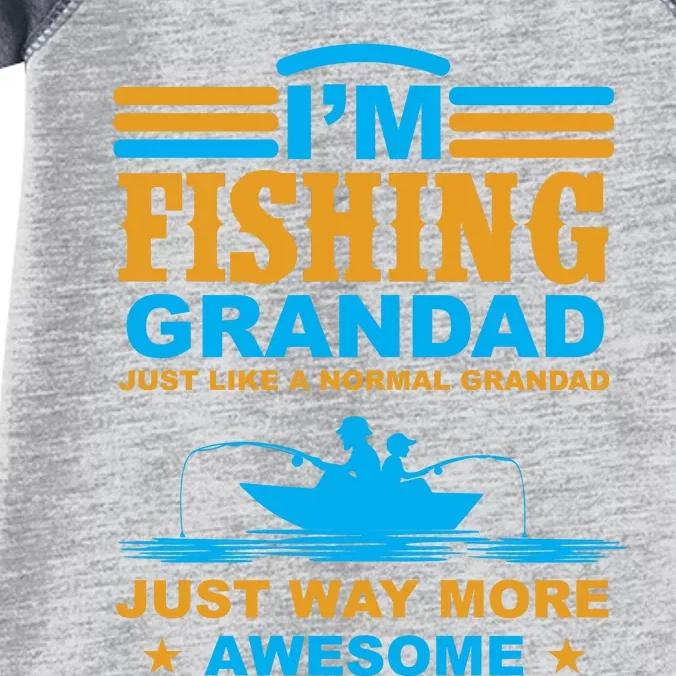 I'm Fishing Grandad T Infant Baby Jersey Bodysuit